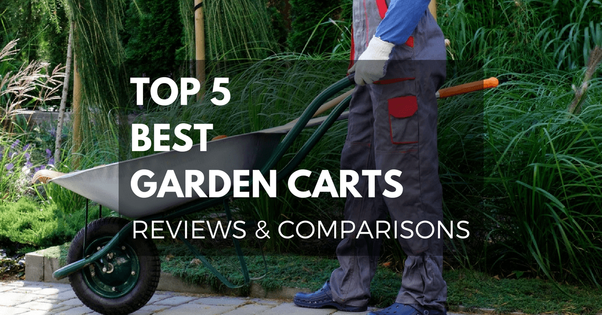 The Top Garden Carts in 2024 - Garden Gate Review